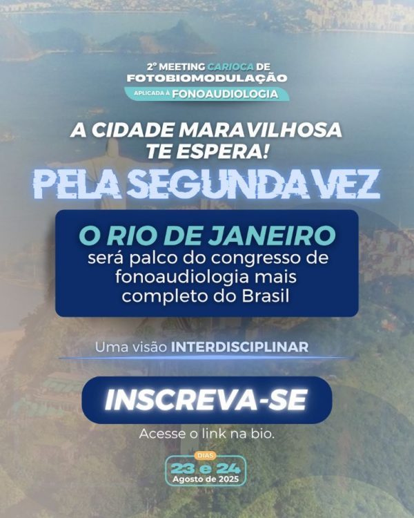 II MEETING CARIOCA DE FOTOBIOMODULAÇÃO APLICADA A FONOAUDIOLOGIA - Image 2