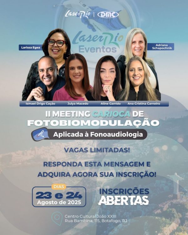 II MEETING CARIOCA DE FOTOBIOMODULAÇÃO APLICADA A FONOAUDIOLOGIA