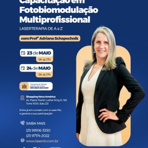 Capacitação em Fotobiomodulação Multiprofissional : Laserterapia de A a Z.